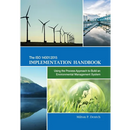 The ISO 14001: 2015 Implementation Handbook: Using the Process Approach to Build an Environmental Management System