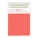 Economic and social effects of multinational enterprises in export processing zones