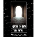 Light on the Path and Karma