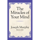 The Miracles of Your Mind