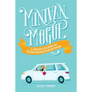 Minivan Mogul: A Crash Course in Confidence for Women