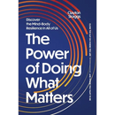 The Power of Doing What Matters: Discover the Mind-Body Resilience in All of Us