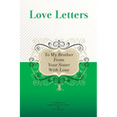 To My Brother, From Your Sister With Love: A Collection Of Inspirational Love Letters