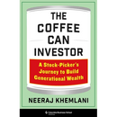 The Coffee Can Investor: A Stock-Picker's Journey to Build Generational Wealth