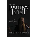 The Journey of Janell: A Story of Grit and Grace