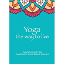 Yoga the Way to Live