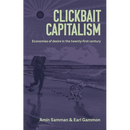 Clickbait Capitalism: Economies of Desire in the Twenty-First Century