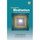 Complete Meditation: 222 Question and Answers