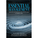 Essential Management: Approaches and Practices for Line and HR Leaders in Turbulent Times