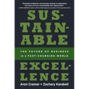 Sustainable Excellence: The Future of Business in a Fast-Changing World