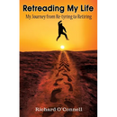 Retreading My Life