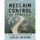 Reclaim Control of Your Life