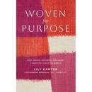 Woven For Purpose
