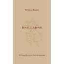 Love from Above: 155 Poems Devoted to Truth & Gratitude