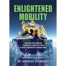 Enlightened Mobility: How we can surpass symbolic climate action & make transport carbon-free