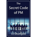 The Secret Code of PM