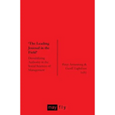 'The Leading Journal in the Field': Destabilizing Authority in the Social Sciences of Management
