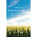The Language of the New Century Hymnal