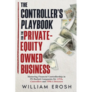 The Controller's Playbook For The Private-Equity Owned Business