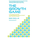 The Growth Game: A Millennial's Guide to Professional Development and The DAD System