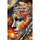 Divinely Inspired: Trauma Triumphed