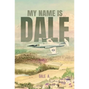 My Name Is Dale
