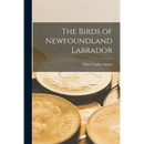 The Birds of Newfoundland Labrador