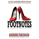 Footnotes - A 31-Day Leadership Guide for Women