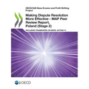 Making Dispute Resolution More Effective - MAP Peer Review Report, Poland (Stage 2)