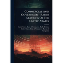 Commercial And Government Radio Stations Of The United States