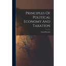 Principles Of Political Economy And Taxation