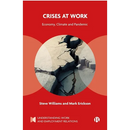 Crises at Work: Economy, Climate and Pandemic