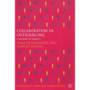 Collaboration in Outsourcing: A Journey to Quality