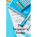 The Taxpayer's Toolkit: A step-by-step guide for maximizing deductions and credits, including planning strategies for diverse tax situations