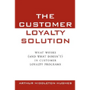 The Customer Loyalty Solution
