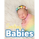 Smiling Babies: A Picture Book With Easy-To-Read Text