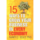 15 Ways to Grow Your Business in Every Economy