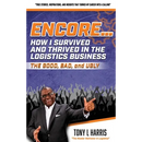 ENCORE...How I Survived And Thrived In The Logistics Business