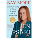 Say More: Communicating at Work, at Home, and in the World