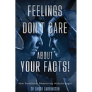 Feelings Don't Care About Your Facts: How Emotional Reasoning Hijacks Logic