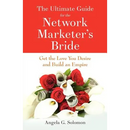 The Ultimate Guide for the Network Marketer's Bride