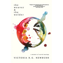 The Weaver & the Welder: A Memoir of Sacred Musings