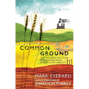 Common Ground: The Sharing of Land and Landscapes for Sustainability
