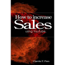 How to increase sales using YouTube.