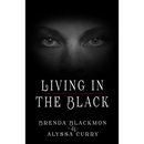 Living in the Black
