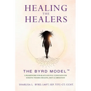 Healing the Healers: The BYRD Model: A Framework for Black and POC Clinicians for Somatic Trauma Healing, Rest & Liberation