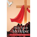 Holy Spirit My Helper