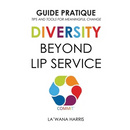Action Guide: Diversity Beyond Lip Service (French Translation)