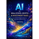 AI for Real Estate, Crypto & Investment Taxes: AI Personal Tax Optimization: How Artificial Intelligence Helps You Keep More of What You Earn