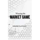 Winning the Market Game
